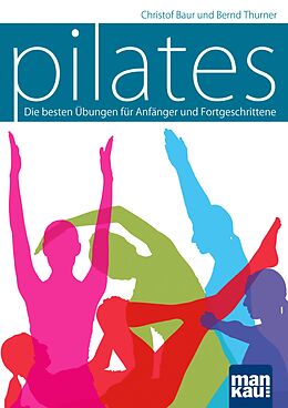 E-Book (pdf) Pilates von Christof Baur, Bernd Thurner