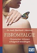 E-Book (epub) Fibromyalgie. Kompakt-Ratgeber von Eberhard J. Wormer