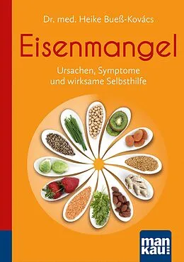 E-Book (epub) Eisenmangel. Kompakt-Ratgeber von Heike Bueß-Kovács