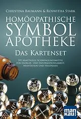 Kartonierter Einband Homöopathische Symbolapotheke. Das Kartenset von Roswitha Stark, Christina Baumann