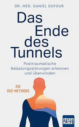 E-Book (pdf) Das Ende des Tunnels von Dr. med. Daniel Dufour