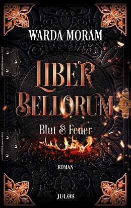 E-Book (epub) Liber Bellorum. Band I von Warda Moram