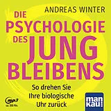Set mit div. Artikeln (Set) Die Psychologie des Jungbleibens. Hörbuch mit Audio-Coaching von Andreas Winter