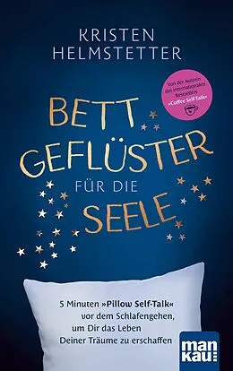 E-Book (pdf) Bettgeflüster für die Seele von Kristen Helmstetter