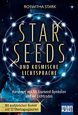 Textkarten / Symbolkarten Starseeds und kosmische Lichtsprache von Roswitha Stark