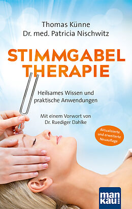 Kartonierter Einband Stimmgabeltherapie von Thomas Künne, Patricia Nischwitz