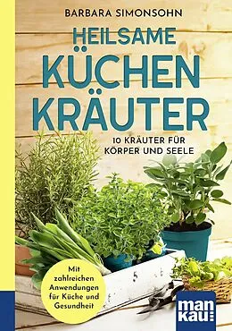 E-Book (epub) Heilsame Küchenkräuter von Barbara Simonsohn