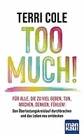 E-Book (pdf) Too Much! von Terri Cole