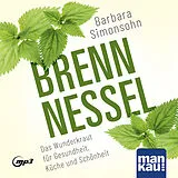 Set mit div. Artikeln (Set) Brennnessel. Hörbuch von Barbara Simonsohn
