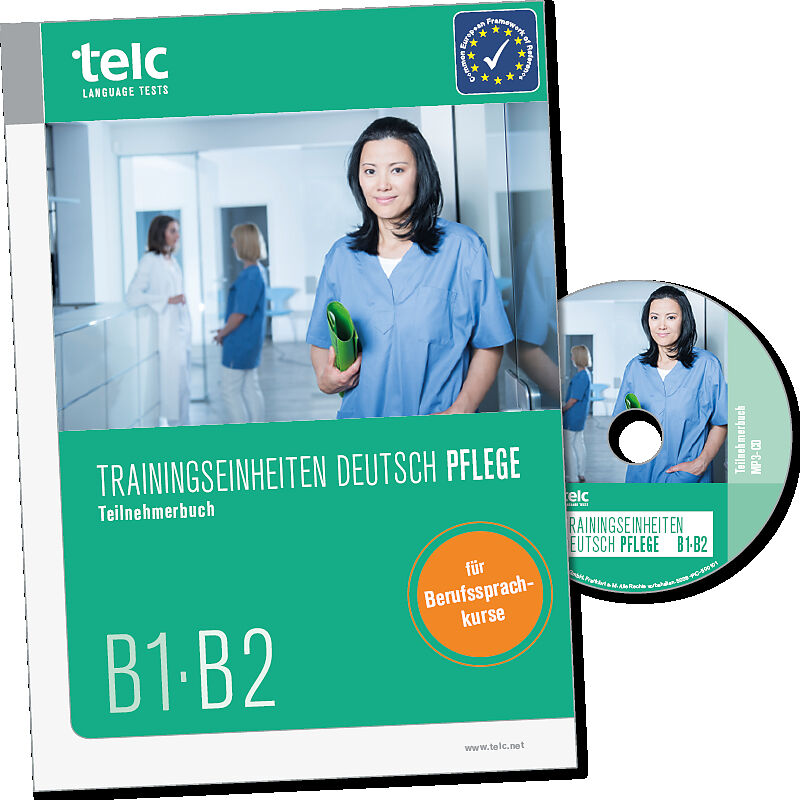 Deutsch B1 B2 In Der Pflege Pdf Free Download Trainingseinheiten telc Deutsch B1·B2 Pflege - Andrea Schlögl, Gabriele