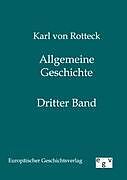 Kartonierter Einband Allgemeine Geschichte von Karl von Rotteck