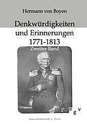 Kartonierter Einband Denkwürdigkeiten und Erinnerungen 1771-1813 von Hermann von Boyen