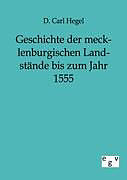Kartonierter Einband Geschichte der mecklenburgischen Landstände bis zum Jahr 1555 von D. Carl Hegel