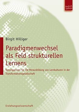 Paperback Paradigmenwechsel als Feld strukturellen Lernens von Birgit Hilliger