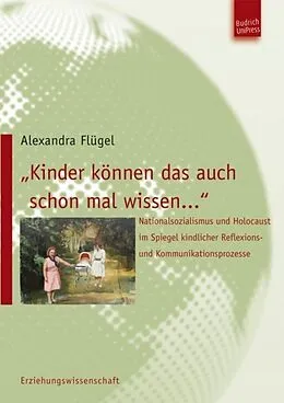 E-Book (pdf) Kinder können das auch schon mal wissen von Alexandra Flügel