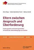 E-Book (pdf) Eltern zwischen Anspruch und Überforderung von Sabine Buchebner-Ferstl, Markus Kaindl, Doris Klepp
