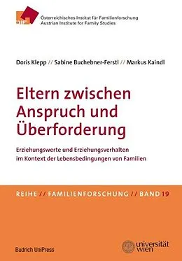 E-Book (pdf) Eltern zwischen Anspruch und Überforderung von Sabine Buchebner-Ferstl, Markus Kaindl, Doris Klepp