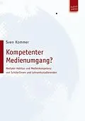 E-Book (pdf) Kompetenter Medienumgang? von Sven Kommer
