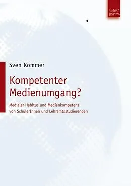 E-Book (pdf) Kompetenter Medienumgang? von Sven Kommer