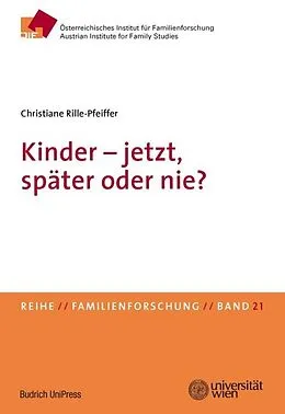 E-Book (pdf) Kinder  jetzt, später oder nie? von Christiane Rille-Pfeiffer