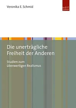 E-Book (pdf) Die unerträgliche Freiheit der Anderen von Veronika Schmid