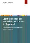 E-Book (pdf) Soziale Teilhabe bei Menschen nach einem Schlaganfall von Stephan Dettmers