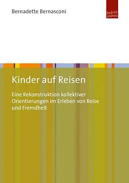 E-Book (pdf) Kinder auf Reisen von Bernadette Bernasconi