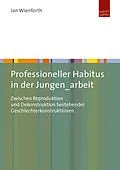 E-Book (pdf) Professioneller Habitus in der Jungen_arbeit von Jan Wienforth