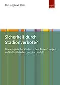 E-Book (pdf) Sicherheit durch Stadionverbote? von Christoph M. Klein