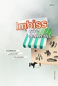 E-Book (epub) Imbiss wie damals von Andreas
