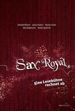 E-Book (epub) Sax Royal von Michael Bittner, Julius Fischer, Roman Israel