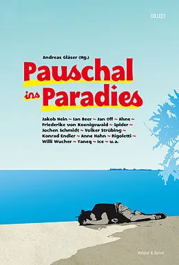 E-Book (epub) Pauschal ins Paradies von Jakob Hein, Ian Beer, Jan Off
