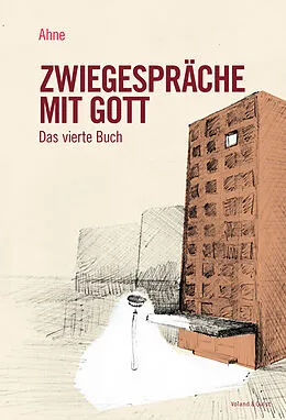 E-Book (epub) Zwiegespräche mit Gott von Ahne