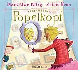 Fester Einband Prinzessin Popelkopf von Marc-Uwe Kling