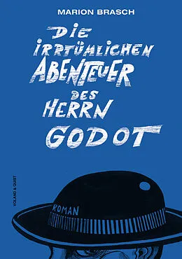 E-Book (epub) Die irrtümlichen Abenteuer des Herrn Godot von Marion Brasch