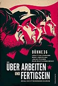 E-Book (epub) Über Arbeiten und Fertigsein von Marc-Uwe Kling, Sebastian Lehmann, Julius Fischer