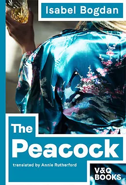 E-Book (epub) The Peacock von Isabel Bogdan