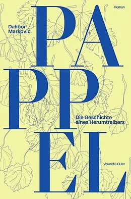 E-Book (epub) Pappel. Die Geschichte eines Herumtreibers von Dalibor Markovi