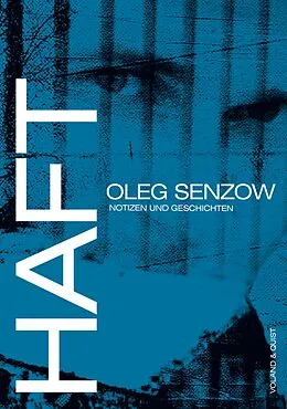 E-Book (epub) Haft von Oleg Senzow
