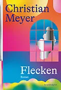 E-Book (epub) Flecken von Christian Meyer