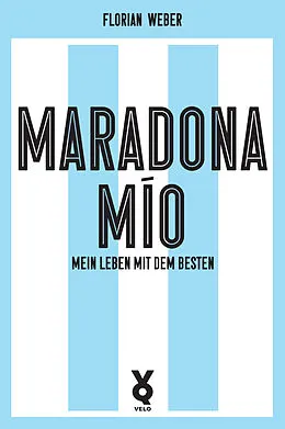 E-Book (epub) Maradona Mío von Florian Weber