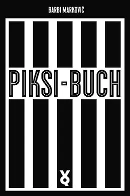E-Book (epub) Piksi-Buch von Barbi Markovi