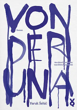 E-Book (epub) Von der Una von Faruk ehi