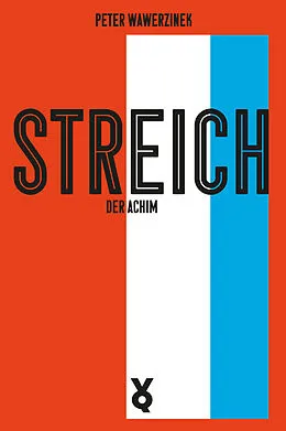 E-Book (epub) Streich, der Achim von Peter Wawerzinek