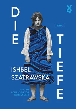 E-Book (epub) Die Tiefe von Ishbel Szatrawska