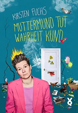 E-Book (epub) Muttermund tut Wahrheit kund von Kirsten Fuchs
