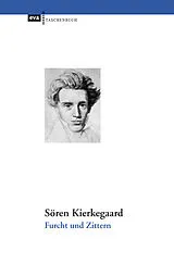 Kartonierter Einband Furcht und Zittern von Sören Kierkegaard
