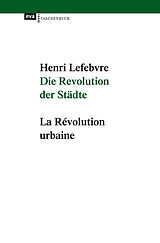 E-Book (epub) Die Revolution der Städte von Henri Lefebvre