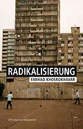 E-Book (epub) Radikalisierung von Farhad Khosrokhavar