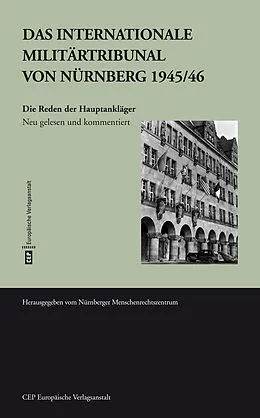 E-Book (epub) Das Internationale Militärtribunal von Nürnberg 1945/46 von Rainer Huhle, Otto Böhm, Lilia Antipow